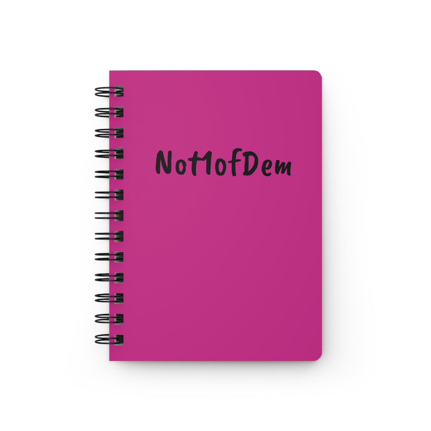 Not1ofDem Journal