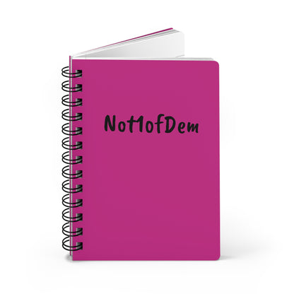 Not1ofDem Journal