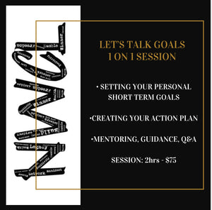 LET’S TALK GOALS